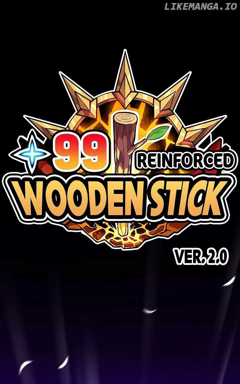 99 Wooden stick Chapter 100