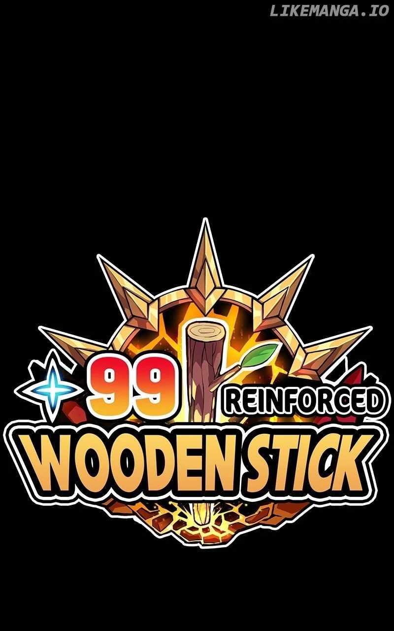 99 Wooden stick Chapter 104