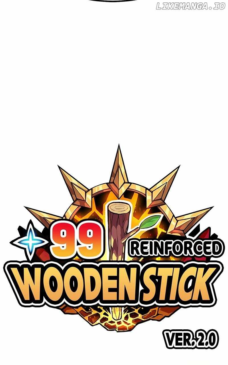 99 Wooden stick Chapter 108