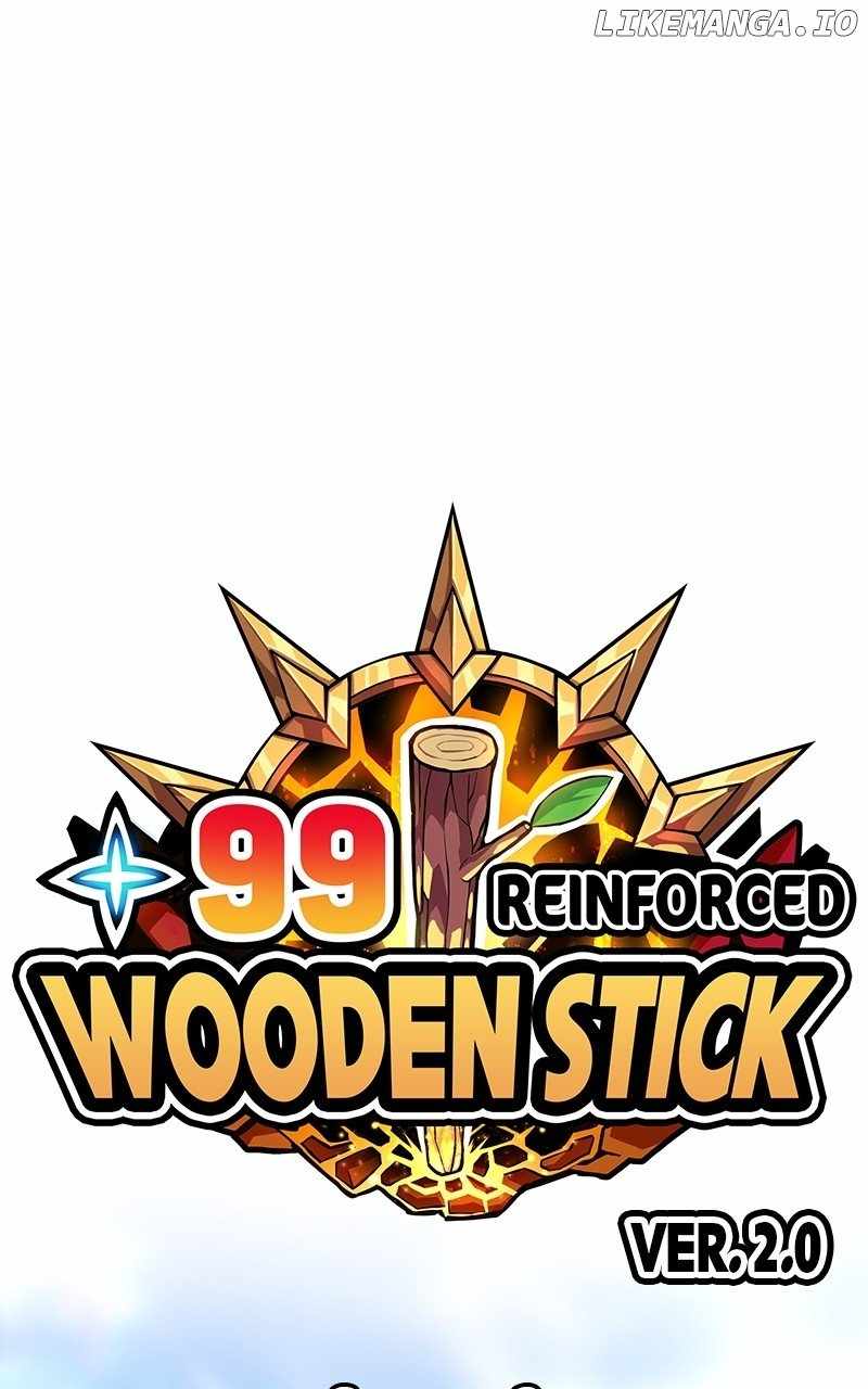 99 Wooden stick Chapter 110