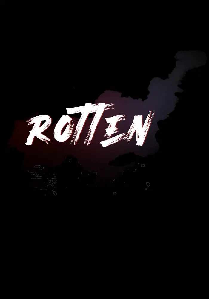 Rotten Chapter 13 130