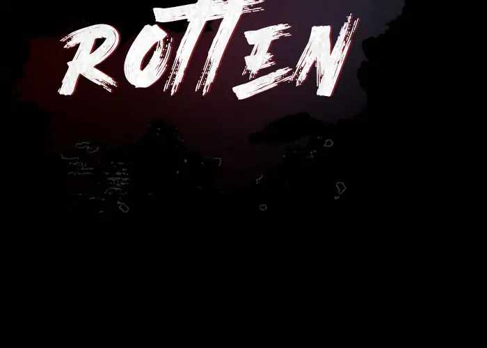 Rotten Chapter 14 121