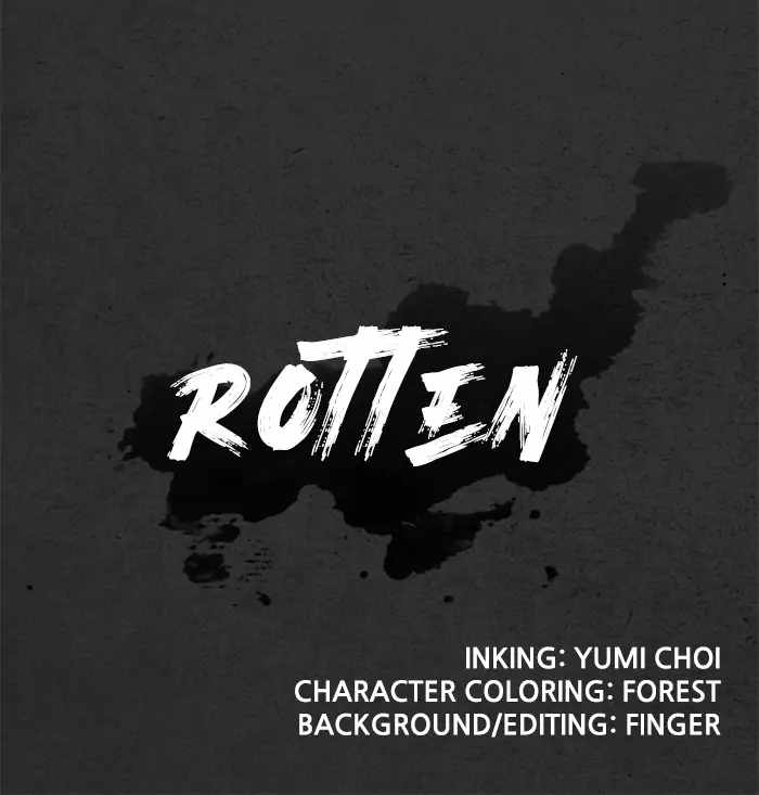 Rotten Chapter 16 140