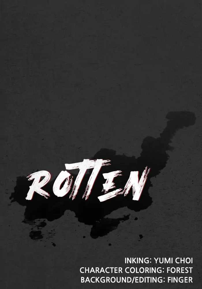 Rotten Chapter 24 107