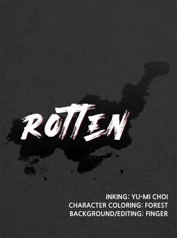 Rotten Chapter 32 132
