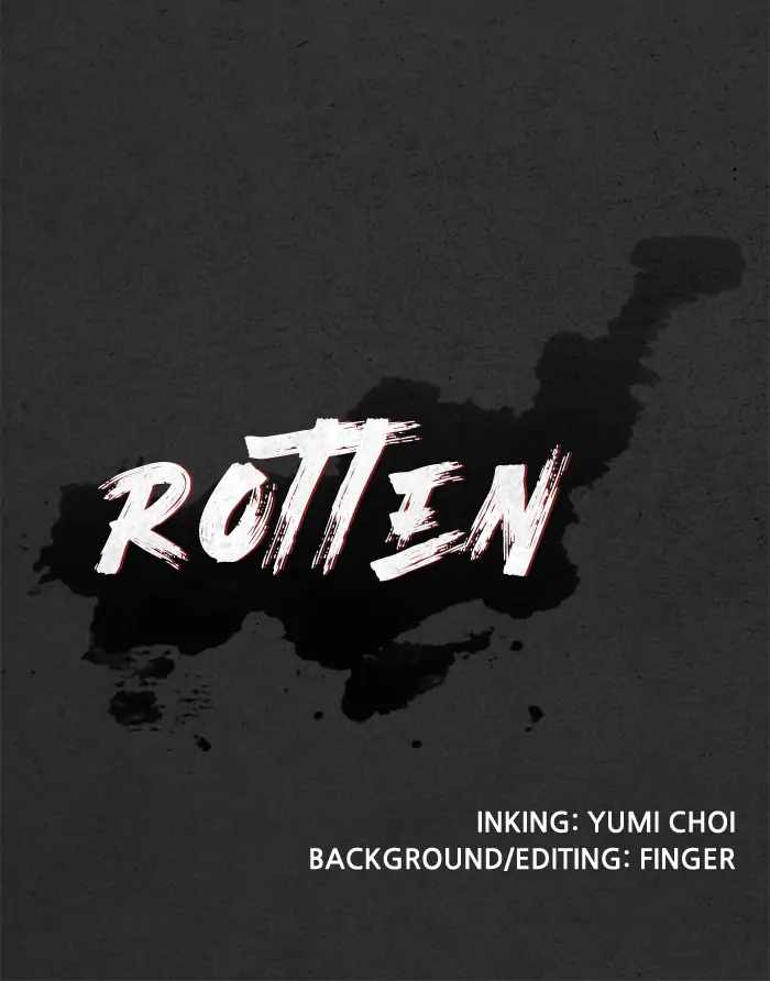 Rotten Chapter 33 112