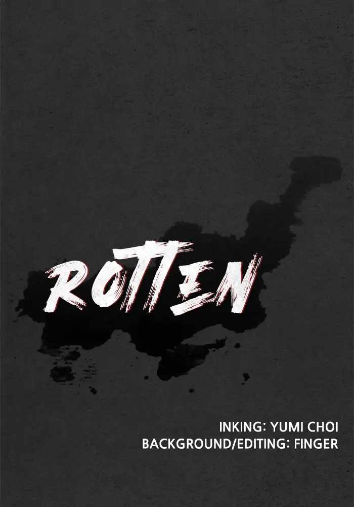 Rotten Chapter 34 138