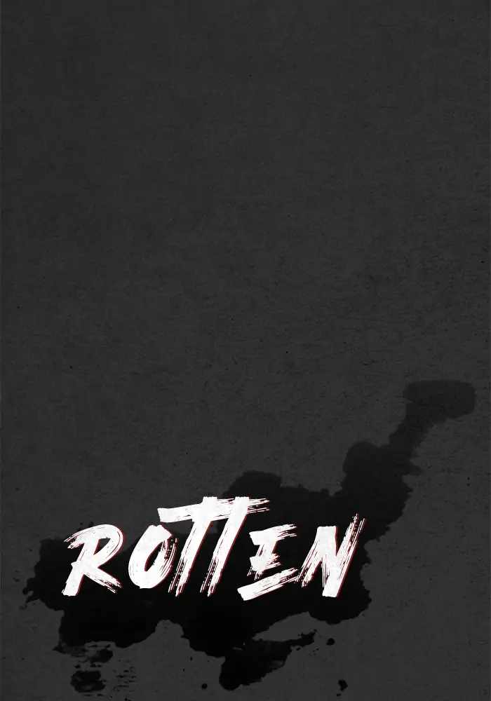 Rotten Chapter 36 140