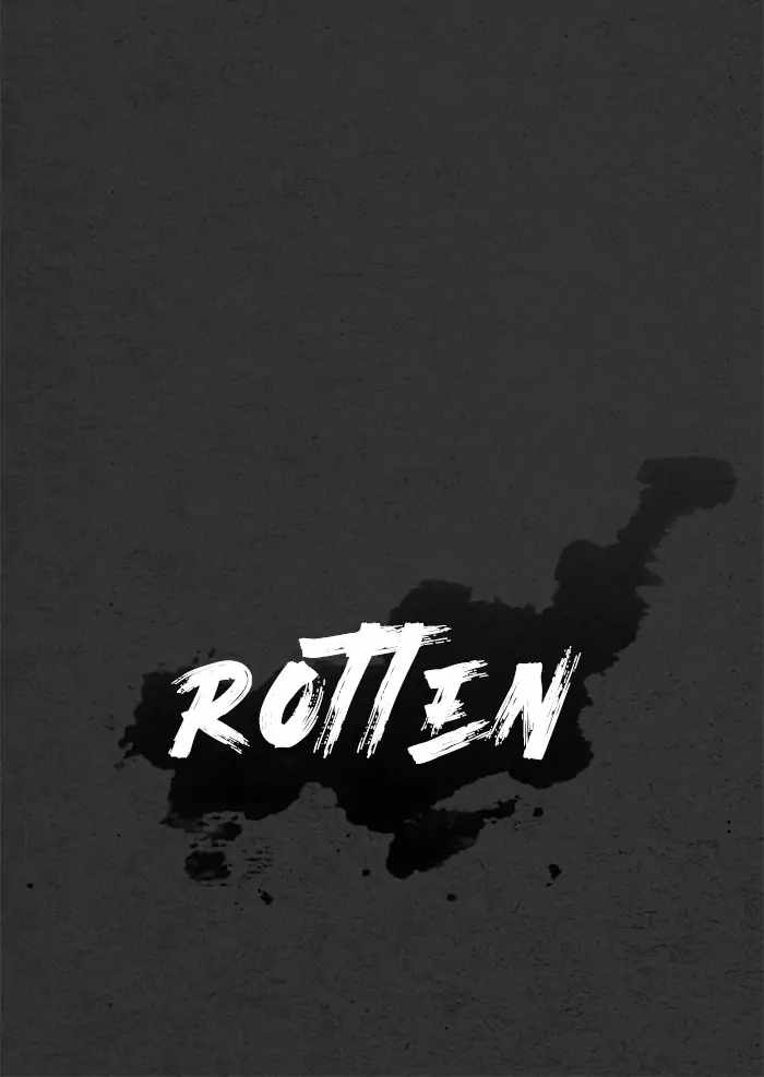 Rotten Chapter 46 127