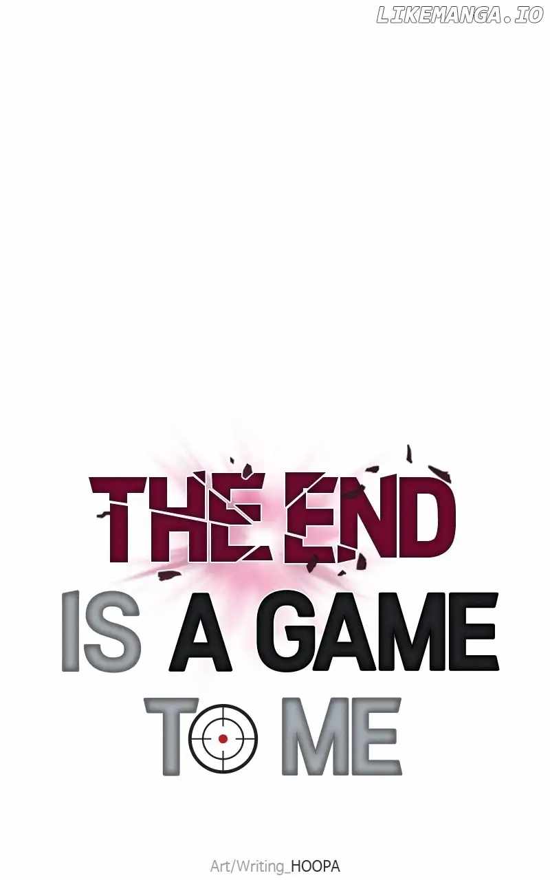 The End of the World is Just a Game to Me Chapter 44