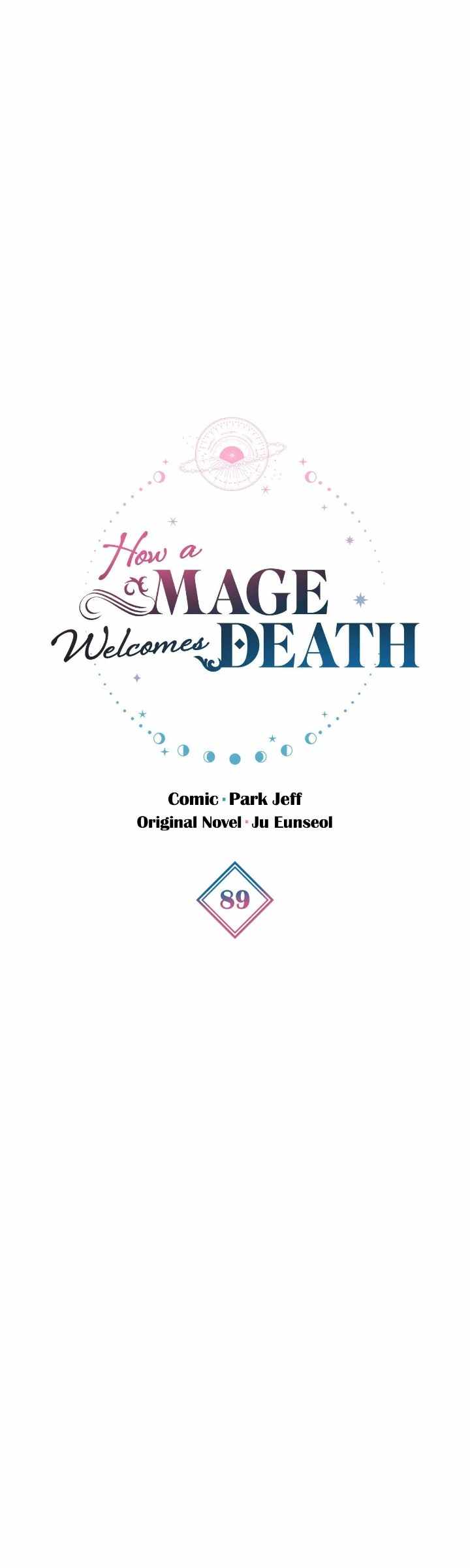 The Way the Mage Faces Death Chapter 89