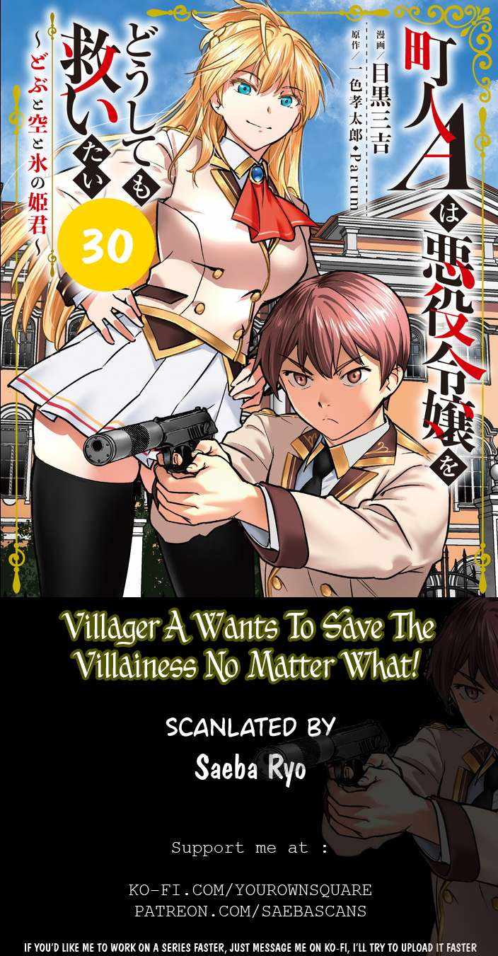 Villager A Wants to Save the Villainess no Matter What! Chapter 30